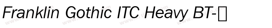 Franklin Gothic ITC Heavy BT字体转换